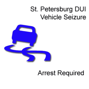 St Petersburg DUI Vehicle Seizure